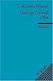George Orwell: 1984 - Lekt&uuml;reschl&uuml;ssel - Kathleen Ellenrieder