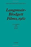 Langmuir-Blodgett films, 1982 : proceedings of the first International Conference on Langmuir-Blodgett Films, Durham, Gt. Britain, September 20-22, 1982