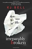 Irreparably Broken: 1 (Irreparable)