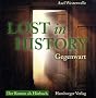 Lost in History - Gegenwart. H�rbuch