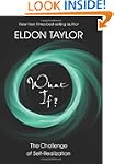 What If?: The Challenge of Self-Reali...