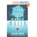The Miracle of Water