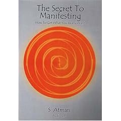 The Secret To Manifesting