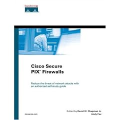 Cisco Secure PIX Firewall Advanced (CSPFA) (Cisco Career Certification)