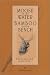 Book Moose in the Water/Bamboo on the Bench : A Journal and a Journey
