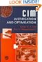 CIM Justification and Optimisation