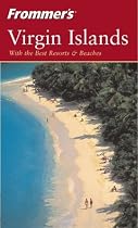 Frommer's Virgin Islands, 7th Edition