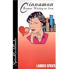 Cinnamon Browne: Waiting on Love by  Lauren Spicer
