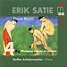 Erik Satie: Piano Music, Vol. 4