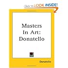 Masters in Art: Donatello by Donatello