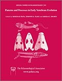 Patterns and processes in early vertebrate evolution