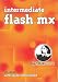 Intermediate Flash MX (PC)