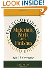 Encyclopedia and Handbook of Materials, Parts and Finishes, Second Edition