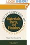 Encyclopedia and Handbook of Materials, Parts and Finishes, Second Edition