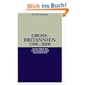 Grossbritannien 1500-2000: Gro�britannien 1500-2000