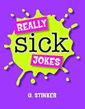 Really Sick Jokes