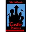 Castle Perilous by John DeChancie