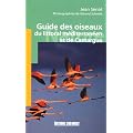 Guide des oiseaux du littoral m�diterran�en et de Camargue