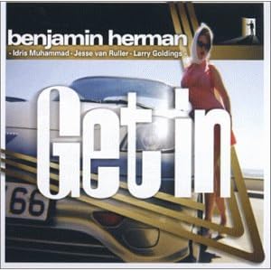 Get in by Benjamin Herman (Audio CD - 1999) - Import