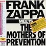 Frank Zappa Meets the Mothers of Prevention
