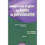 Comprendre et g�rer les types de personnalit� : Guide de l'enn�agramme en entreprise