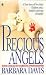 Book Precious Angels: A True Story of Two Slain Children and a Mother convicted of Murder (Onyx True Crime, Je 853)