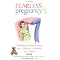 Books for surviving pregnancy and early parenthood without panicking.
