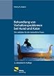 Behandlung von Verhaltensproblemen bei Hund und Katze
