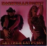 レット・ゼム・イート・プッシー レット・ゼム・イート・プッシー