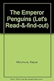 The Emperor penguins
