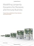 Modelling longevity dynamics for pensions and annuity business