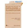 Manheimer's Cataloging and Classification: Revised and Expanded (Books in Library and Information Science Series)