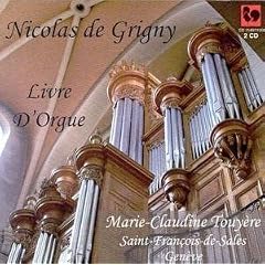 Nicolas de Grigny: Livre D'Orgue