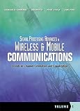Signal Processing Advances in Wireless and Mobile Communications, Volume 1: Trends in Channel Estimation and Equalization