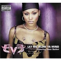 Let Me Blow Ya Mind [CD 2]