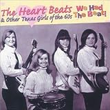 Heart Beats & Other Texas Girls of 60s