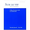 Sur le vif, 4/e (Workbook/Lab Manual)
