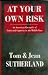 At Your Own Risk: The Chronicle of an American Encounter with the Middle East, 1983-93