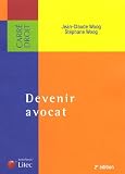 Revue Litec  / Devenir avocat