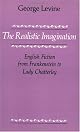 The Realistic Imagination: English Fiction from Frankenstein to Lady Chatterly
