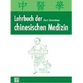 Lehrbuch der chinesischen Medizin