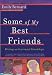 Some of My Best Friends: Writers on Interracial Friendships