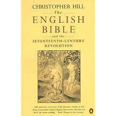 The English Bible and the Seventeenth-century Revolution: Uses of the Bible in 17th-century England