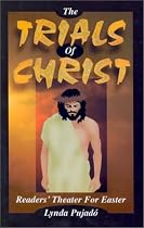 The Trials Of Christ