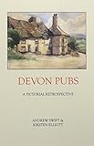 Devon pubs : a pictorial retrospective