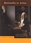 Rationality in Action (Jean Nicod Lectures)