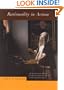 Rationality in Action (Jean Nicod Lectures)