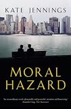 Moral Hazard