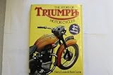 The story of Triumph motor cycles
