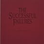 Successful Failures